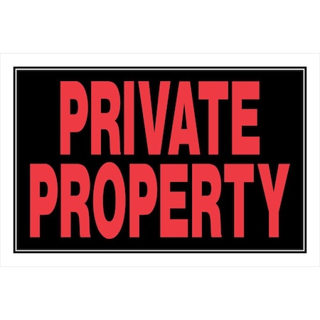 Hillman Private Property, Plastic, 8 in x 12 in 839908